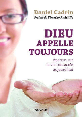 Livre de Daniel Cadrin : Dieu appelle toujours