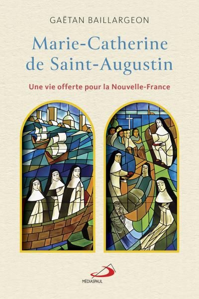 Livre: Marie-Catherine de Saint-Augustin