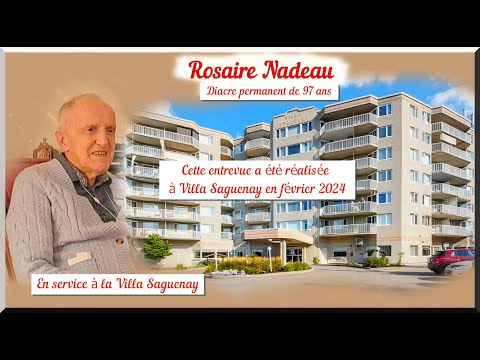 Rosaire Nadeau : diacre permanent âgé de 97 ans