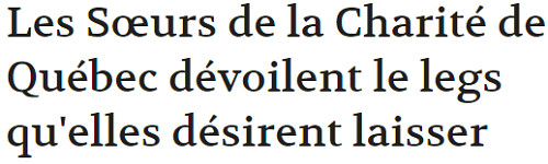 Les Sœurs de la Charité de Québec dévoilent le legs qu'elles désirent laisser