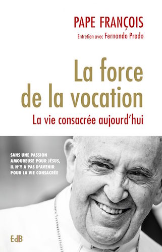 Livre : La force de la vocation 