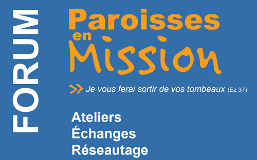 Forum : Paroisses en Mission le 18 septembre 2021